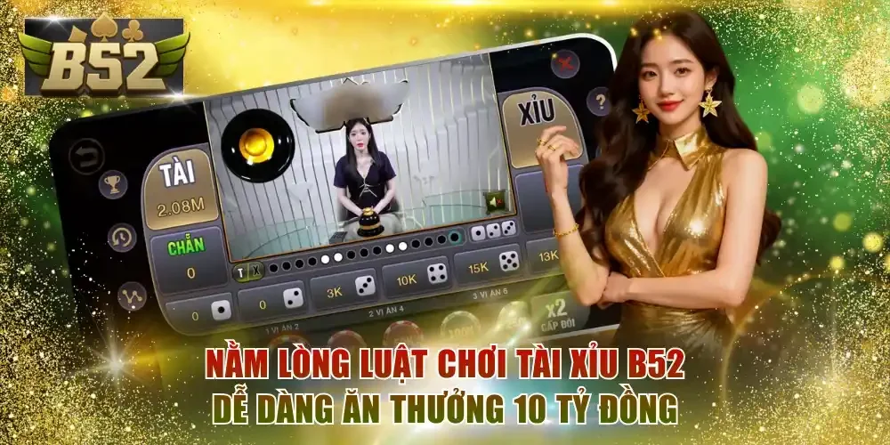 Tài Xỉu B52
