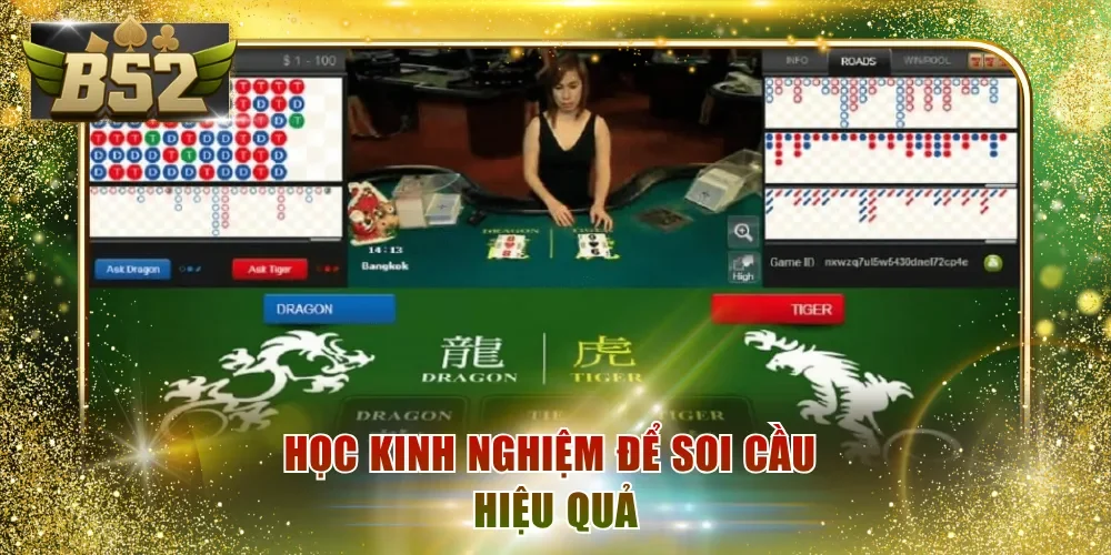 Học kinh nghiệm để soi cầu hiệu quả