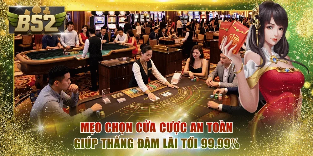 cửa cược an toàn